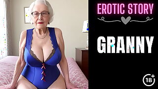 [GRANNY Story] Sham Grandson Satisfies His Sham Grandmother Part 1